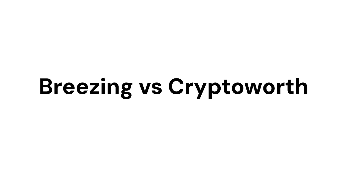 Breezing vs Cryptoworth: Crypto Accounting Comparison (2026)